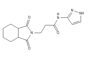 3-(1,3-diketo-3a,4,5,6,7,7a-hexahydroisoindol-2-yl)-N-(1H-pyrazol-3-yl)propionamide