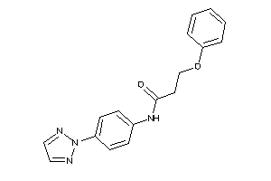 3-phenoxy-N-[4-(triazol-2-yl)phenyl]propionamide