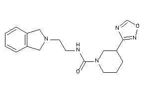 N-(2-isoindolin-2-ylethyl)-3-(1,2,4-oxadiazol-3-yl)piperidine-1-carboxamide