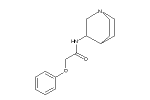 2-phenoxy-N-quinuclidin-3-yl-acetamide