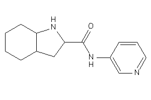 N-(3-pyridyl)-2,3,3a,4,5,6,7,7a-octahydro-1H-indole-2-carboxamide