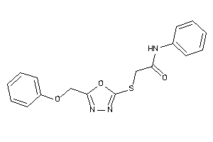 2-[[5-(phenoxymethyl)-1,3,4-oxadiazol-2-yl]thio]-N-phenyl-acetamide