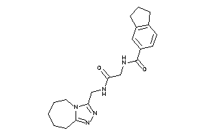 N-[2-keto-2-(6,7,8,9-tetrahydro-5H-[1,2,4]triazolo[4,3-a]azepin-3-ylmethylamino)ethyl]indane-5-carboxamide