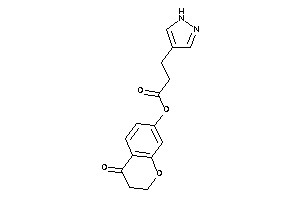 3-(1H-pyrazol-4-yl)propionic Acid (4-ketochroman-7-yl) Ester