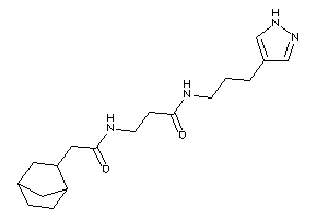 3-[[2-(2-norbornyl)acetyl]amino]-N-[3-(1H-pyrazol-4-yl)propyl]propionamide