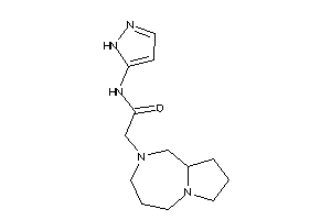 2-(1,3,4,5,7,8,9,9a-octahydropyrrolo[1,2-a][1,4]diazepin-2-yl)-N-(1H-pyrazol-5-yl)acetamide