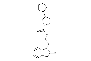 N-[2-(2-ketoindolin-1-yl)ethyl]-3-pyrrolidino-pyrrolidine-1-carboxamide