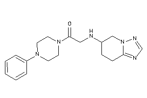 1-(4-phenylpiperazino)-2-(5,6,7,8-tetrahydro-[1,2,4]triazolo[1,5-a]pyridin-6-ylamino)ethanone