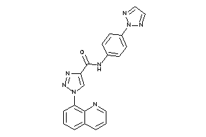 1-(8-quinolyl)-N-[4-(triazol-2-yl)phenyl]triazole-4-carboxamide