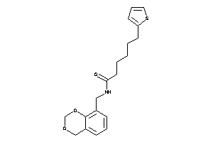 N-(4H-1,3-benzodioxin-8-ylmethyl)-6-(2-thienyl)hexanamide