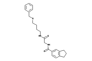 Image of N-[2-(4-benzoxybutylamino)-2-keto-ethyl]indane-5-carboxamide