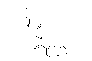 N-[2-keto-2-(tetrahydrothiopyran-4-ylamino)ethyl]indane-5-carboxamide