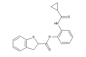 2,3-dihydrobenzothiophene-2-carboxylic Acid [2-(cyclopropanecarbonylamino)phenyl] Ester