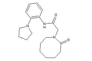 2-(2-ketoazocan-1-yl)-N-(2-pyrrolidinophenyl)acetamide