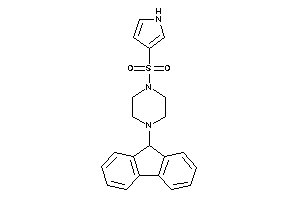 1-(9H-fluoren-9-yl)-4-(1H-pyrrol-3-ylsulfonyl)piperazine