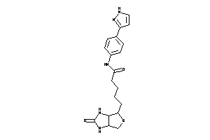 5-(2-keto-1,3,3a,4,6,6a-hexahydrothieno[3,4-d]imidazol-4-yl)-N-[4-(1H-pyrazol-3-yl)phenyl]valeramide