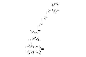 N'-isoindolin-4-yl-N-(5-phenylpentyl)oxamide