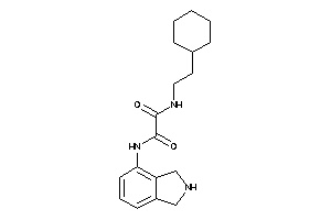 N-(2-cyclohexylethyl)-N'-isoindolin-4-yl-oxamide