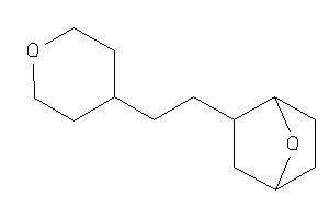 5-(2-tetrahydropyran-4-ylethyl)-7-oxabicyclo[2.2.1]heptane