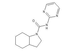 N-(2-pyrimidyl)-2,3,3a,4,5,6,7,7a-octahydroindole-1-carboxamide