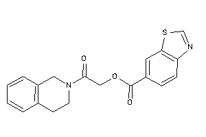 1,3-benzothiazole-6-carboxylic Acid [2-(3,4-dihydro-1H-isoquinolin-2-yl)-2-keto-ethyl] Ester