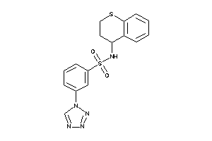 3-(tetrazol-1-yl)-N-thiochroman-4-yl-benzenesulfonamide