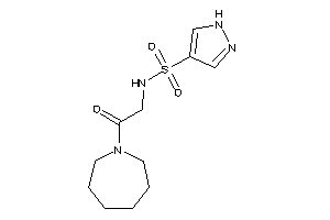 N-[2-(azepan-1-yl)-2-keto-ethyl]-1H-pyrazole-4-sulfonamide