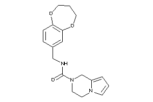 N-(3,4-dihydro-2H-1,5-benzodioxepin-7-ylmethyl)-3,4-dihydro-1H-pyrrolo[1,2-a]pyrazine-2-carboxamide