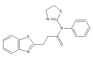 3-(1,3-benzothiazol-2-yl)-N-phenyl-N-(2-thiazolin-2-yl)propionamide