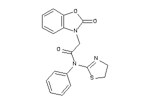 2-(2-keto-1,3-benzoxazol-3-yl)-N-phenyl-N-(2-thiazolin-2-yl)acetamide