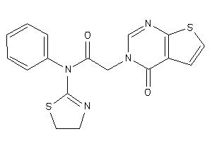 2-(4-ketothieno[2,3-d]pyrimidin-3-yl)-N-phenyl-N-(2-thiazolin-2-yl)acetamide