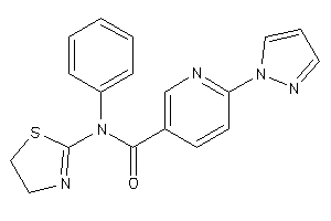 N-phenyl-6-pyrazol-1-yl-N-(2-thiazolin-2-yl)nicotinamide