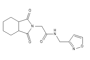 2-(1,3-diketo-3a,4,5,6,7,7a-hexahydroisoindol-2-yl)-N-(isoxazol-3-ylmethyl)acetamide