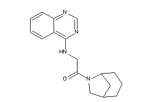 1-(6-azabicyclo[3.2.1]octan-6-yl)-2-(quinazolin-4-ylamino)ethanone