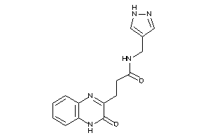 3-(3-keto-4H-quinoxalin-2-yl)-N-(1H-pyrazol-4-ylmethyl)propionamide