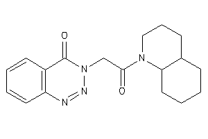 3-[2-(3,4,4a,5,6,7,8,8a-octahydro-2H-quinolin-1-yl)-2-keto-ethyl]-1,2,3-benzotriazin-4-one