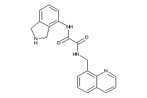 N'-isoindolin-4-yl-N-(8-quinolylmethyl)oxamide