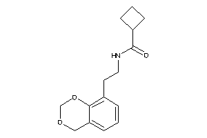 N-[2-(4H-1,3-benzodioxin-8-yl)ethyl]cyclobutanecarboxamide