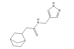 2-(2-norbornyl)-N-(1H-pyrazol-4-ylmethyl)acetamide