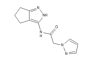 2-pyrazol-1-yl-N-(2,4,5,6-tetrahydrocyclopenta[c]pyrazol-3-yl)acetamide