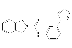 N-(3-pyrrol-1-ylphenyl)isoindoline-2-carboxamide