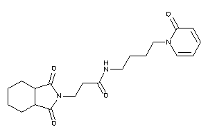 3-(1,3-diketo-3a,4,5,6,7,7a-hexahydroisoindol-2-yl)-N-[4-(2-keto-1-pyridyl)butyl]propionamide