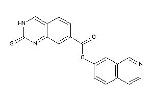 2-thioxo-3H-quinazoline-7-carboxylic Acid 7-isoquinolyl Ester