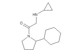 Image of 1-(2-cyclohexylpyrrolidino)-2-(cyclopropylamino)ethanone