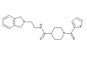 N-(2-isoindolin-2-ylethyl)-1-(2-thenoyl)isonipecotamide