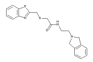 2-(1,3-benzothiazol-2-ylmethylthio)-N-(2-isoindolin-2-ylethyl)acetamide