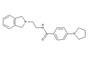 N-(2-isoindolin-2-ylethyl)-4-pyrrolidino-benzamide