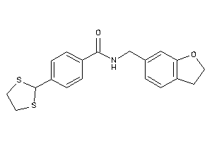 N-(coumaran-6-ylmethyl)-4-(1,3-dithiolan-2-yl)benzamide
