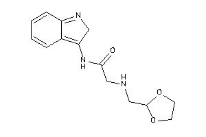 Image of 2-(1,3-dioxolan-2-ylmethylamino)-N-(2H-indol-3-yl)acetamide