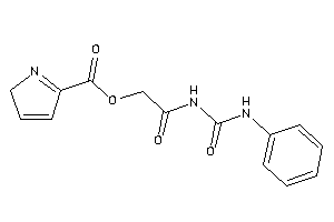 2H-pyrrole-5-carboxylic Acid [2-keto-2-(phenylcarbamoylamino)ethyl] Ester